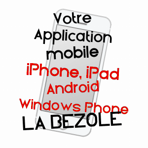 application mobile à LA BEZOLE / AUDE