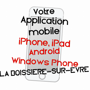 application mobile à LA BOISSIèRE-SUR-EVRE / MAINE-ET-LOIRE