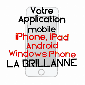application mobile à LA BRILLANNE / ALPES-DE-HAUTE-PROVENCE