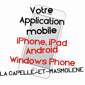 application mobile à LA CAPELLE-ET-MASMOLèNE / GARD