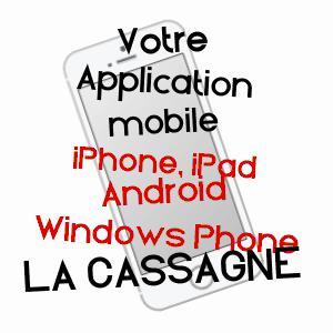 application mobile à LA CASSAGNE / DORDOGNE