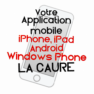 application mobile à LA CAURE / MARNE