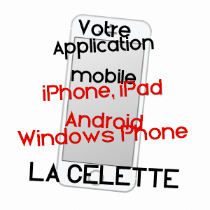 application mobile à LA CELETTE / CHER