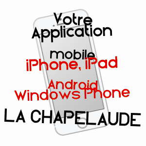 application mobile à LA CHAPELAUDE / ALLIER