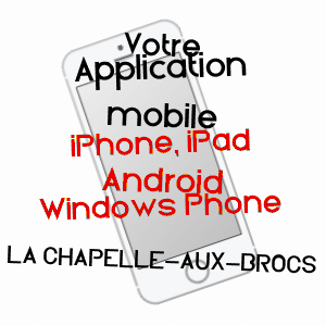 application mobile à LA CHAPELLE-AUX-BROCS / CORRèZE