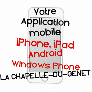 application mobile à LA CHAPELLE-DU-GENêT / MAINE-ET-LOIRE