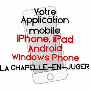 application mobile à LA CHAPELLE-EN-JUGER / MANCHE