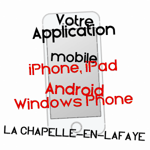 application mobile à LA CHAPELLE-EN-LAFAYE / LOIRE