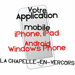 application mobile à LA CHAPELLE-EN-VERCORS / DRôME