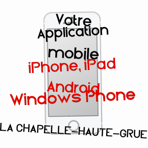 application mobile à LA CHAPELLE-HAUTE-GRUE / CALVADOS