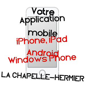 application mobile à LA CHAPELLE-HERMIER / VENDéE