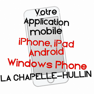 application mobile à LA CHAPELLE-HULLIN / MAINE-ET-LOIRE
