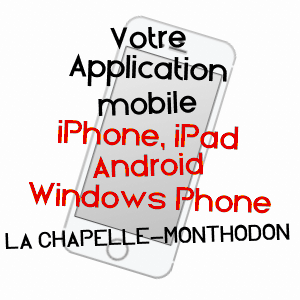 application mobile à LA CHAPELLE-MONTHODON / AISNE