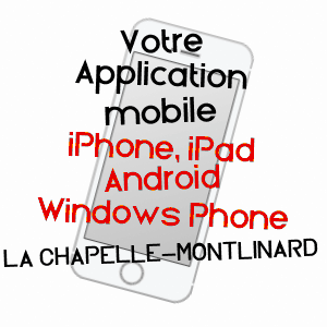 application mobile à LA CHAPELLE-MONTLINARD / CHER