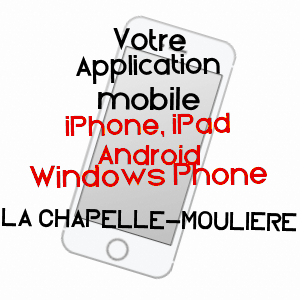 application mobile à LA CHAPELLE-MOULIèRE / VIENNE