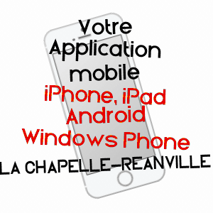 application mobile à LA CHAPELLE-RéANVILLE / EURE