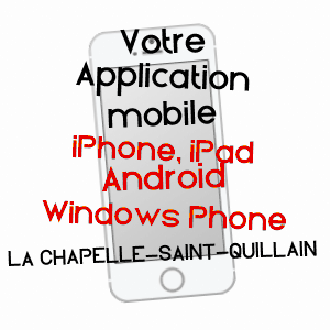 application mobile à LA CHAPELLE-SAINT-QUILLAIN / HAUTE-SAôNE