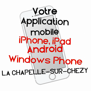application mobile à LA CHAPELLE-SUR-CHéZY / AISNE
