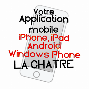 application mobile à LA CHâTRE / INDRE