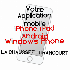 application mobile à LA CHAUSSéE-TIRANCOURT / SOMME