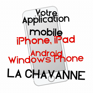 application mobile à LA CHAVANNE / SAVOIE