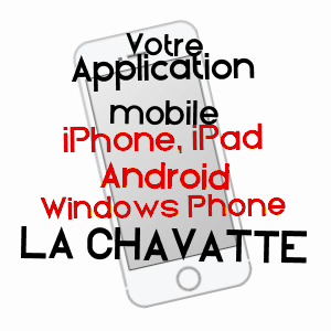 application mobile à LA CHAVATTE / SOMME