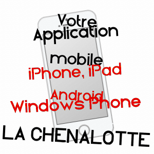 application mobile à LA CHENALOTTE / DOUBS