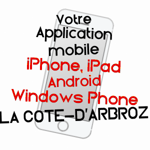 application mobile à LA CôTE-D'ARBROZ / HAUTE-SAVOIE
