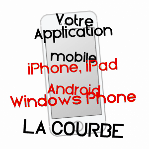 application mobile à LA COURBE / ORNE