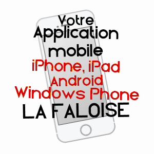 application mobile à LA FALOISE / SOMME