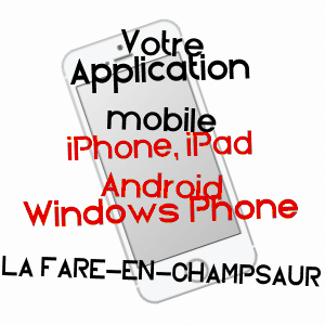 application mobile à LA FARE-EN-CHAMPSAUR / HAUTES-ALPES