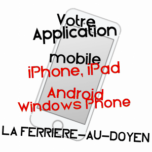 application mobile à LA FERRIèRE-AU-DOYEN / ORNE