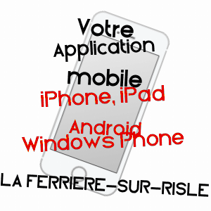 application mobile à LA FERRIèRE-SUR-RISLE / EURE