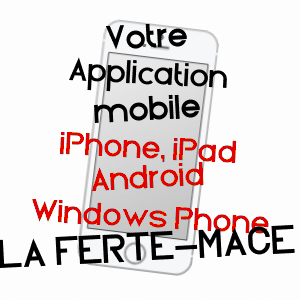 application mobile à LA FERTé-MACé / ORNE