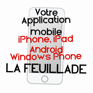 application mobile à LA FEUILLADE / DORDOGNE