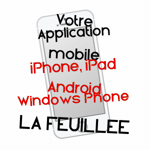 application mobile à LA FEUILLéE / FINISTèRE
