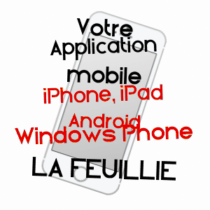 application mobile à LA FEUILLIE / SEINE-MARITIME