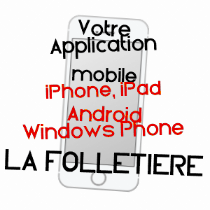 application mobile à LA FOLLETIèRE / SEINE-MARITIME