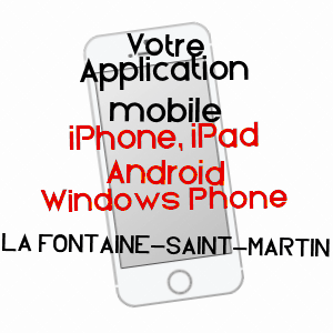 application mobile à LA FONTAINE-SAINT-MARTIN / SARTHE