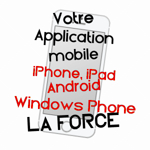 application mobile à LA FORCE / DORDOGNE