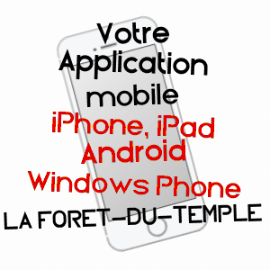 application mobile à LA FORêT-DU-TEMPLE / CREUSE