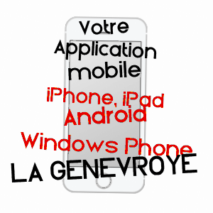 application mobile à LA GENEVROYE / HAUTE-MARNE