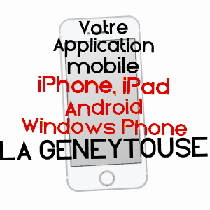application mobile à LA GENEYTOUSE / HAUTE-VIENNE