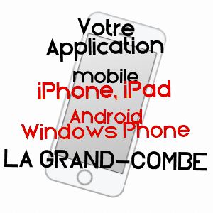 application mobile à LA GRAND-COMBE / GARD
