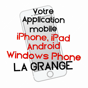 application mobile à LA GRANGE / DOUBS