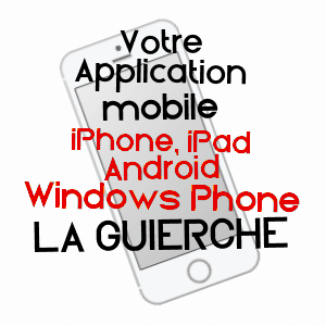 application mobile à LA GUIERCHE / SARTHE