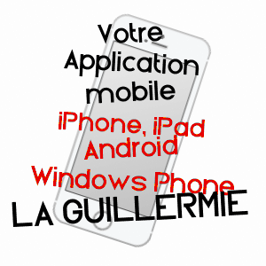 application mobile à LA GUILLERMIE / ALLIER