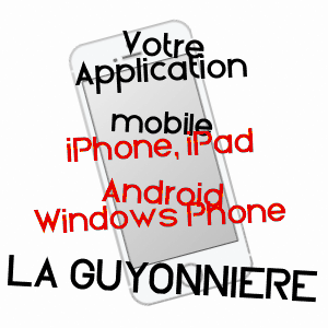 application mobile à LA GUYONNIèRE / VENDéE