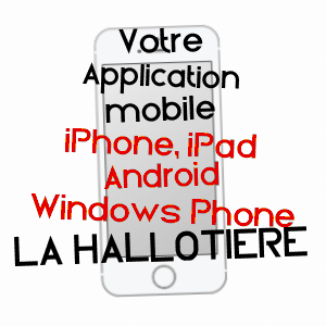application mobile à LA HALLOTIèRE / SEINE-MARITIME