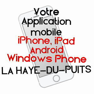 application mobile à LA HAYE-DU-PUITS / MANCHE